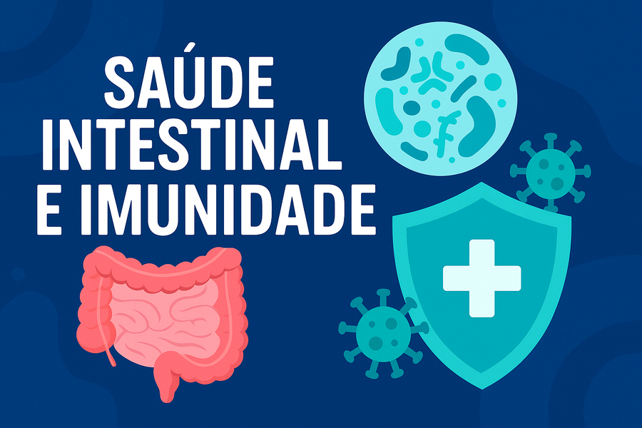 Saúde Intestinal e Imunidade: O Papel da Microbiota e da Nutrição Celular